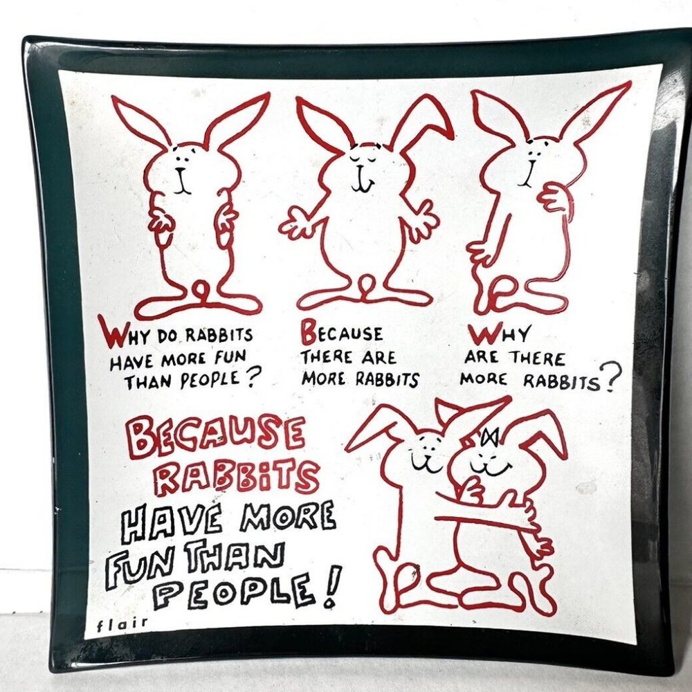 Flair  Because Rabbits Have More Fun Then People Cartoon Glass‎ Tray 5x5